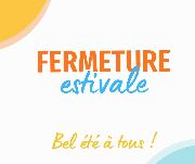 Fermeture de la Mairie et de l'agence postale du 10 au 23 Août